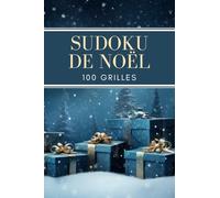 Sudoku de Poche de Noël: 100 Grilles avec Solutions - Facile, Moyen, Difficile - pour Adultes, Adolescents, Enfants - Volume 3