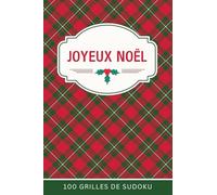 Sudoku de Poche de Noël: 100 Grilles avec Solutions - Facile, Moyen, Difficile - pour Adultes, Adolescents, Enfants - Volume 4