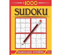 sudoku diabolique extrême: sudoku niveau extrême Avancé-+1000 grilles Sodoku 9 x 9 Pour Adulte Avec Solutions, jeux de réflexion relaxants- Grande Taille (21.59 x 27.94) (v.3)