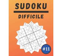 Sudoku Difficile Volume 11: 100 Grilles de Sudoku pour Adultes | Gros Caractères | Niveau Difficile | Solutions à la Fin | 8'' x 10''