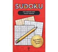 Sudoku Easy Medium Hard Pocket Edition book for kids teens and adults: Over 200 Puzzles with Solutions Travel Size Brain Games for Fun, Focus, and Relaxation