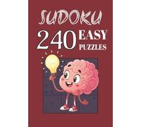 Sudoku 'EASY' Puzzle Book: A fun puzzle book, handy size 6" x 9" to pack in your bag or ruck with all the solutions included - The Perfect Challenge to sharpen your mind suitable for all skill sets.