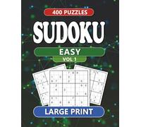 Sudoku Easy Vol 1: Relaxing Brain Games for Adults and Seniors | 400 Easy Sudoku Puzzles with Solutions | Large Print for Stress Relief and Fun