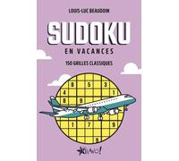 Sudoku En Vacances - 150 Grilles Classiques