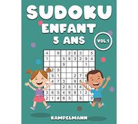 Sudoku Enfant 5 ans: 200 Sudokus pour enfants de 6 ans - avec solutions Vol 1