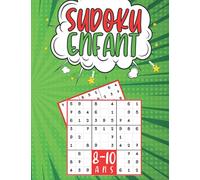 Sudoku Enfant 8-10 Ans: jeux pour jouer en famille, 200 grilles 3 nivaux avec instructions et solutions, Cadeaux jeux de société pour garçons et filles