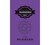 Sudoku Expert: 50 Extreme Puzzles for Serious Solvers The Ultimate Challenge for Sudoku Masters