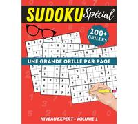 Sudoku expert volume 1: Cahier spécial gros caractères, très lisible | 120p Grand Format 21 x 29,7cm | Une grande grille par page, pour adultes joueurs confirmés