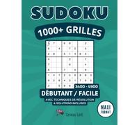 SUDOKU FACILE - 1000+ GRILLES: Livre sudoku adulte facile avec 1000+ grilles pour les débutants