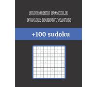 sudoku facile pour debutant: sudoku debutant