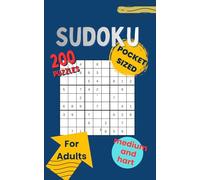 Sudoku for Adults: 200 Medium & Hard Puzzles: 9x9 and 16x16 Sudoku | Pocket Size 5x8 | Brain Games & Logic Puzzles