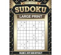 Sudoku for Adults Large Print VOL 5: 200 Expert Level Puzzles with Premium Big Format Design (Comprehensive Solutions Included)