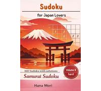 Sudoku for Japan Lovers: Samurai Edition: Hard Japanese Sudoku for Advanced Players