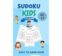 Sudoku For Kids: 4x4 puzzles | Ages 5-8 | Easy to Hard Level