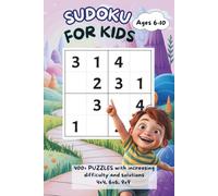 Sudoku for Kids Ages 6-10: 400+ Very Easy to Easy Puzzles for Children and Beginners with Solutions: Brain Acitivity book for boys and girls
