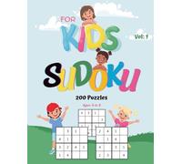 Sudoku for Kids: Ages 6-8: 4x4 Sudoku Puzzles to Boost Logic and Focus