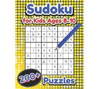 Sudoku For Kids Ages 8-10: Over 200 Puzzles Very Easy To Medium