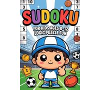 Sudoku for Kids Ages 8-12 - Logic Puzzle Fun: Bedtime-Friendly Activity Companion with Plane Trips