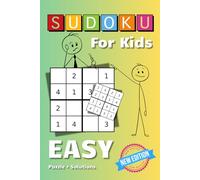 SUDOKU FOR KIDS | LEVEL: EASY: Ages 3-7 | 100 Sudoku Puzzles with Solutions for the youngest | 4x4 Grids, Large Print