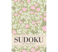 Sudoku For Mindfulness: 200 Puzzles For Stress Relief