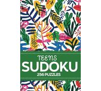 Sudoku For Teens: 256 Puzzles For Mindfulness Relaxation Fun