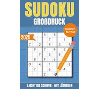 Sudoku für Erwachsene - Band 1: 200 Rätsel von leicht bis schwer | Großdruck im handlichen Taschenformat
