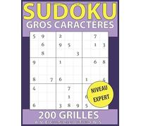 sudoku gros caractères 200 grilles avec solutions niveau expert: Une grille par page - Livre / cahier de sudoku en gros caractères de niveau expert ... et adolescents (Puzzles et jeux pour adultes)