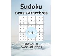 Sudoku gros caractères: Livre de sudoku grande taille niveau facile, 100 grilles avec corrections