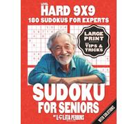 Sudoku Hard: 180 Difficult 9x9 Puzzles with Solutions - Large Print Puzzle Book - Ideal for Adults and Seniors - Keep Your Brain Active Without Eye Strain