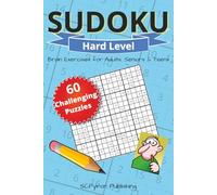 Sudoku Hard Level Brain Exercises for Adults, Seniors & Teens: Sudoku Puzzles that are Hard Difficulty with Easy to Read Print | 6x9 inches, 96 pages ... for Vacations, Stress Relief and Relaxation.