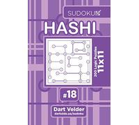 Sudoku Hashi - 200 Logic Puzzles 11x11 (Volume 18)