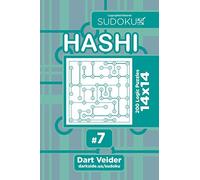Sudoku Hashi - 200 Logic Puzzles 14x14 (Volume 7)