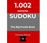 Sudoku Heaven - 1,002 Evil Puzzles: The Ultimate Test for Fearless Puzzle Masters