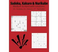 Sudoku, Kakuro & Nurikabe