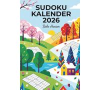 Sudoku Kalender 2026: 365 Sudokus für Erwachsene · Täglicher Rätselspaß von Leicht bis Schwer mit Lösungen