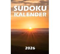 Sudoku Kalender 2026: Großdruck Rätselbuch - Rätsel Von Leicht bis Schwer mit Lösungen - kleine Geschenke für Erwachsene & Senioren
