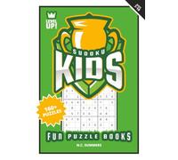 Sudoku Kids Level Up!: Fun Puzzle Books For Ages 7-10