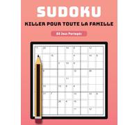 Sudoku Killer pour Toute la Famille - 80 Jeux Partagés: Activité Cérébrale Accessible et Ludique