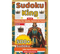 Sudoku King: 500+ Challenging Sudoku Puzzles with Solutions | 6 Puzzles Per Page (Only Hard Puzzles) | The Ultimate Sudoku Challenge for Experts | Print 6x9 Inch - Travel-Friendly Format