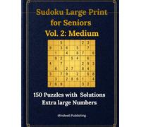 Sudoku Large Print for Seniors: Vol. 2: Medium | 150 Puzzles with Solutions | Extra Large Numbers | Elegant Design
