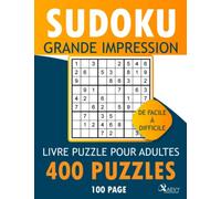 SUDOKU LIVRE PUZZLE POUR ADULTES 100 PAGES
