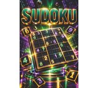 Sudoku: Master-Level Sudoku: Hard Puzzles for the Mind Extreme Sudoku Challenges with Solutions Precision Logic: | Hard Sudoku Puzzles for Adults | Advanced Brain Training | Hard Sudoku Collection
