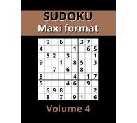 Sudoku maxi format, volume 4: 1000 grilles de différents niveaux, faciles, moyens, difficiles, pour adultes