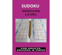 SUDOKU MEDIUM LEVEL: MEDIUM LEVEL SUDOKU FOR THE RIGHT AMOUNT OF CHALLENGE AND ENJOYMENT l 6X9 INCHES 60 PUZZLES