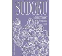 Sudoku Mini Anthology: Volume 4