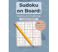 Sudoku on Board: Skybound Challenge (Large Print)