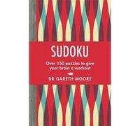 Sudoku: Over 150 puzzles to give your brain a workout - [Version Originale] Inconnu (Auteur)