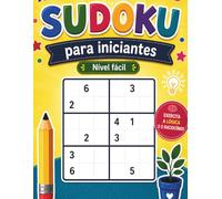 SUDOKU para iniciantes Nível fácil: 6x6 com soluções. Para crianças e adultos. Desenvolve a lógica e a concentração
