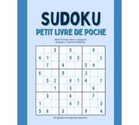 Sudoku : Petit Livre de Poche: 50 grilles à emporter partout - Mini format ultra compact, facile et difficile