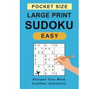 Sudoku Pocket Size Large Print - Easy: 100 Engaging Puzzles for On-the-Go Fun | Large Bold Numbers | Ideal for Beginners and Easy-Level Players